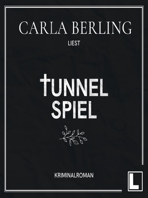 cover image of Tunnelspiel (ungekürzt)